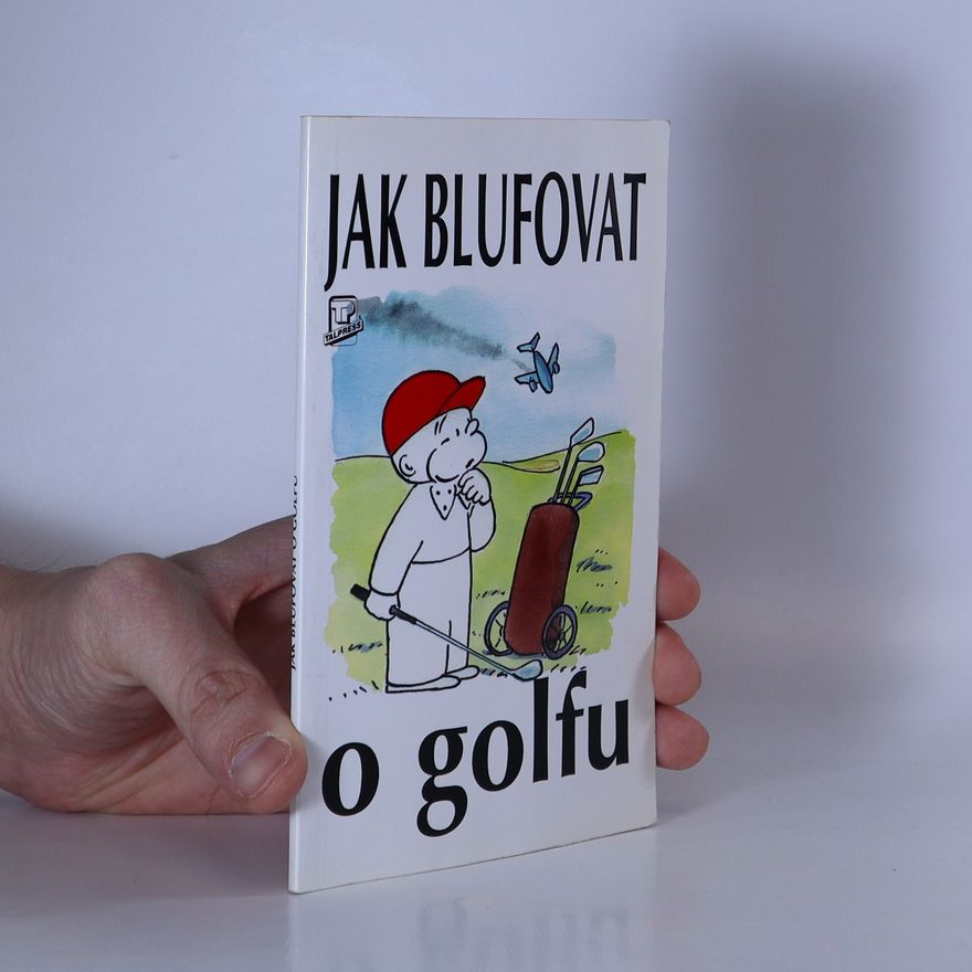 Peter Gammond Jak blufovat o golfu