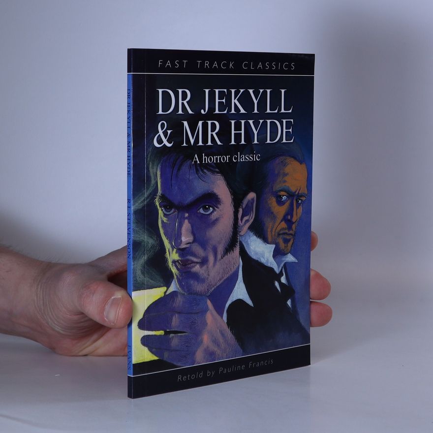 Robert Louis Stevenson Dr Jekyll and Mr Hyde