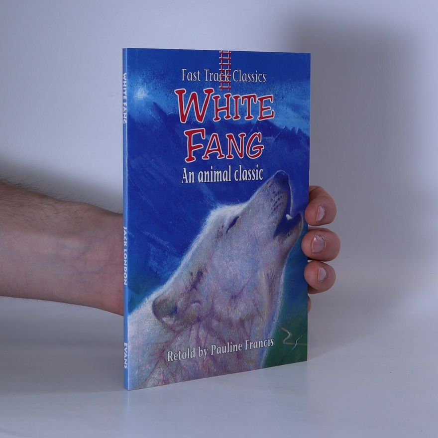 Jack London White Fang