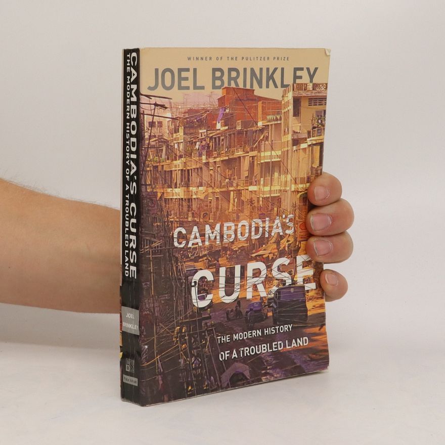 Joel Brinkley Cambodia's Curse