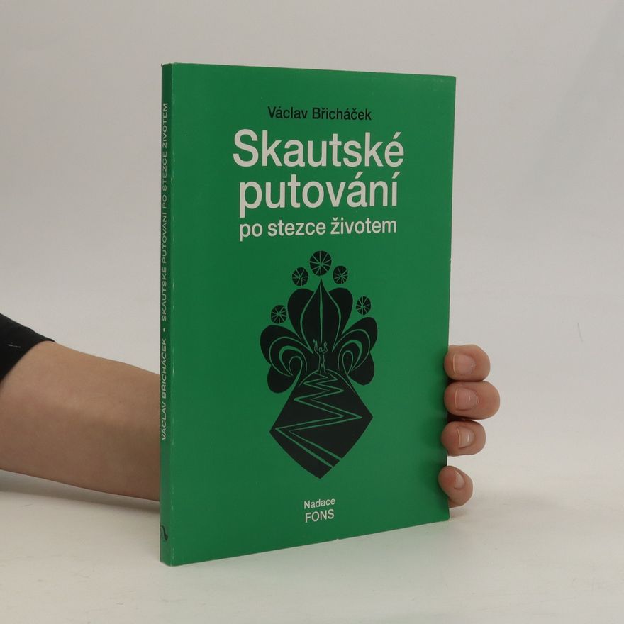 Václav Břicháček Skautské putování