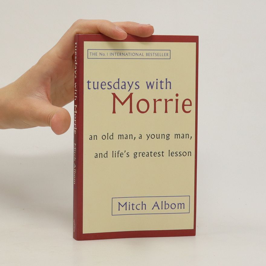 Mitch Albom Tuesdays with Morrie