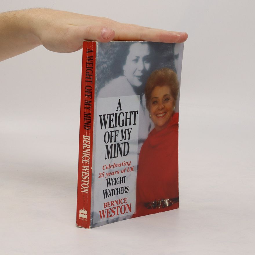 Bernice Weston A Weight Off My Mind