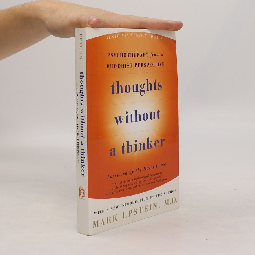 Mark Epstein Thoughts Without a Thinker