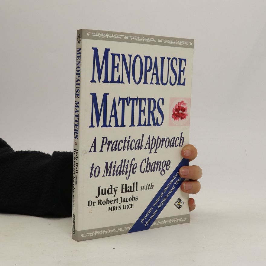 Robert Jacobs Menopause Matters