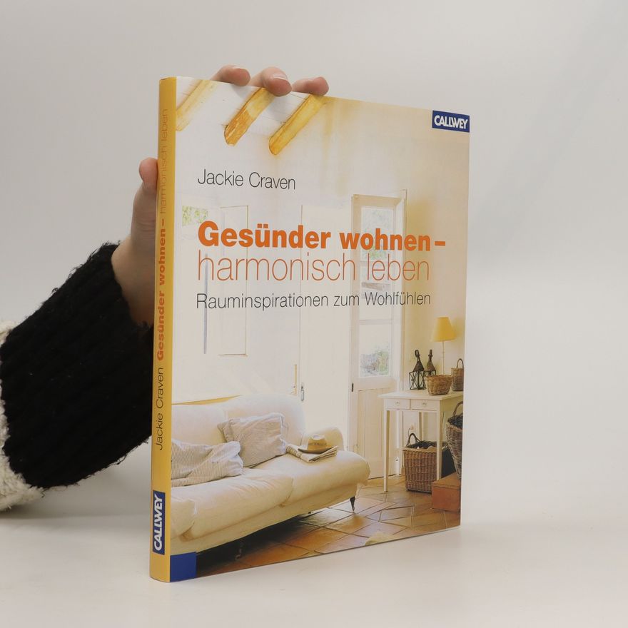 Jackie Craven Gesünder wohnen - harmonisch leben