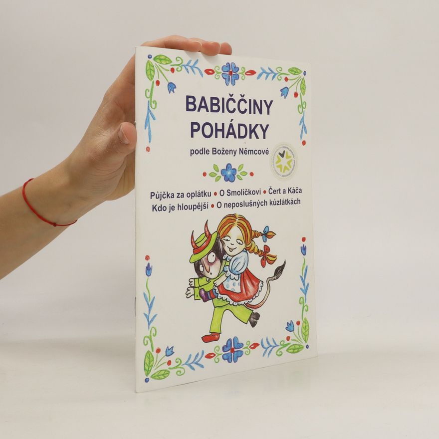 Helena Skořepová Babiččiny pohádky podle Boženy Němcové