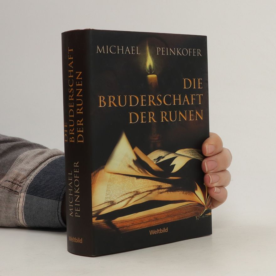 Michael Peinkofer Die Bruderschaft der Runen