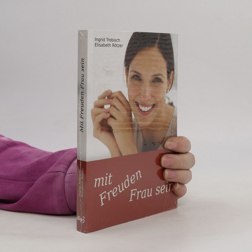 Ingrid Trobisch Mit Freuden Frau sein