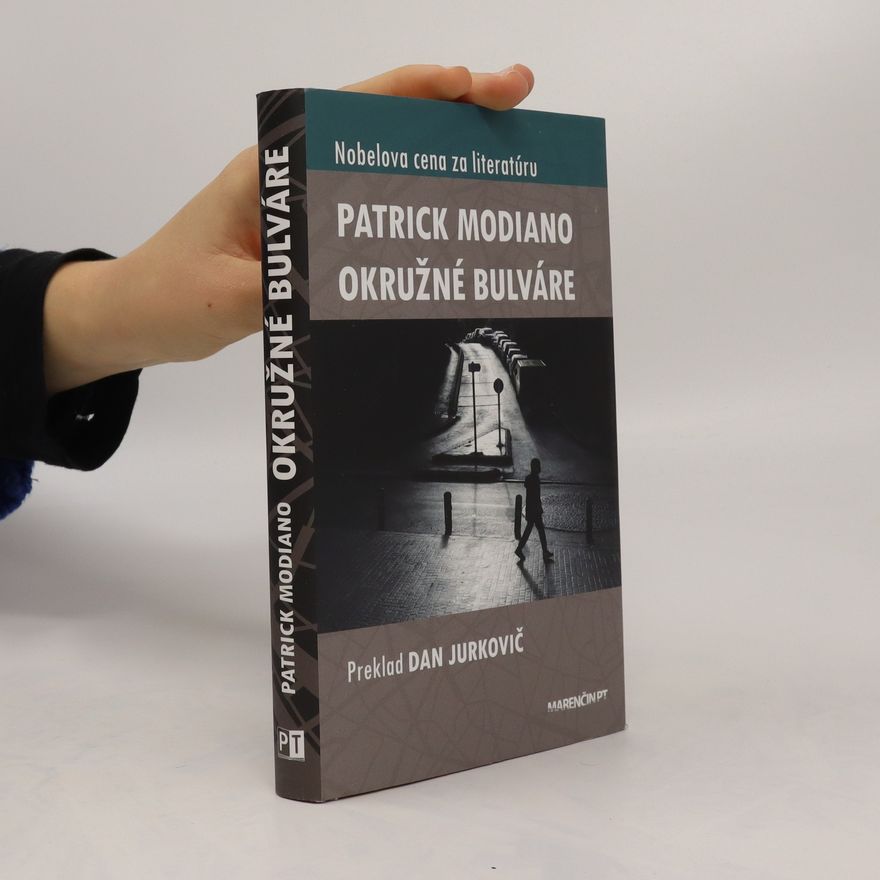Patrick Modiano Okružné bulváre