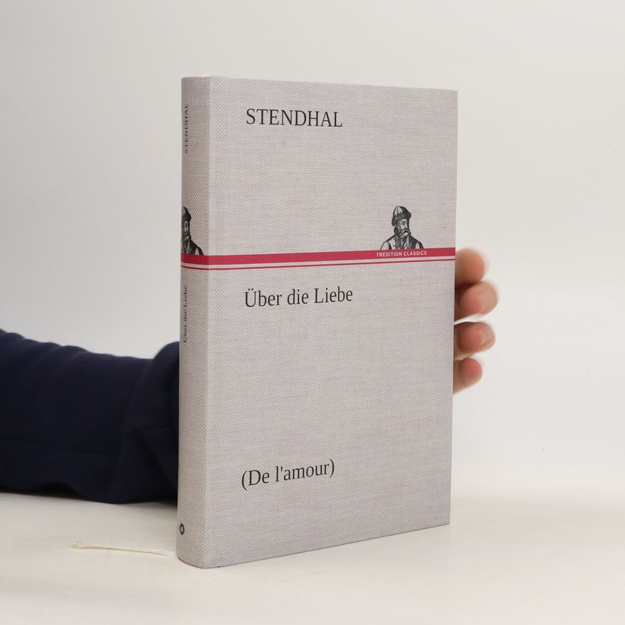 Stendhal Über Die Liebe