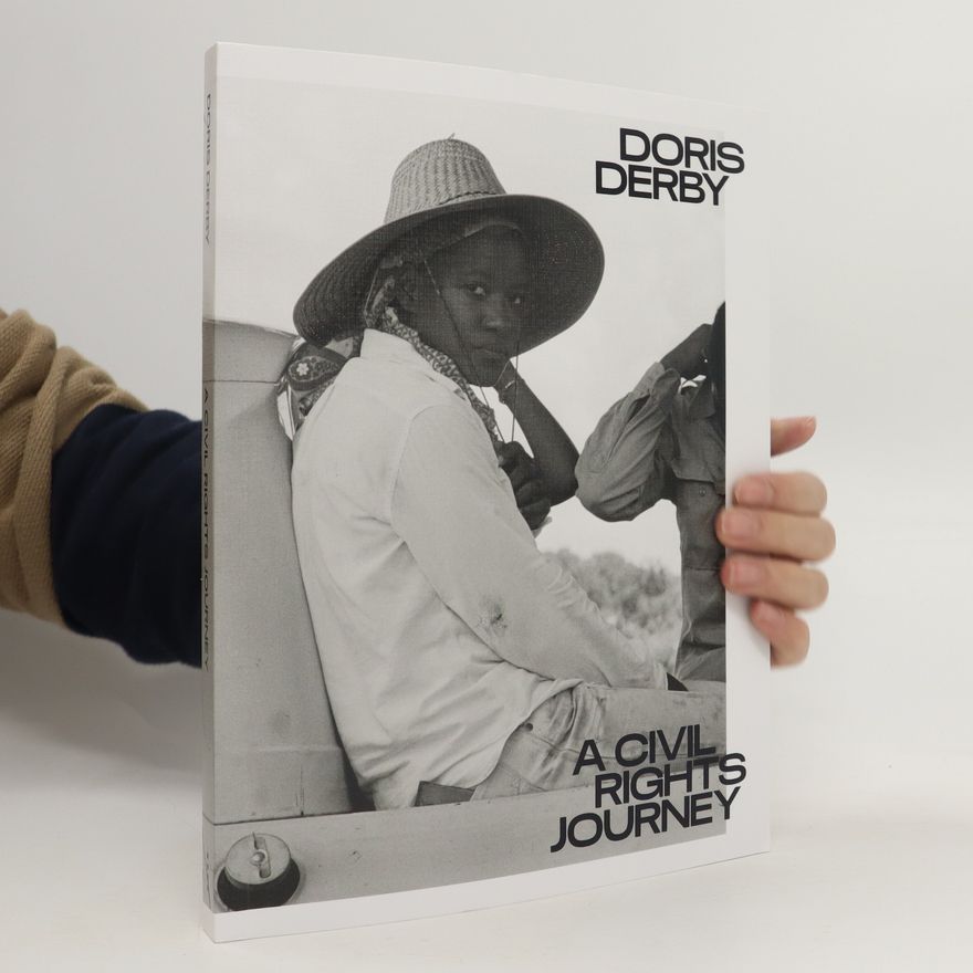 Doris Derby A Civil Rights Journey