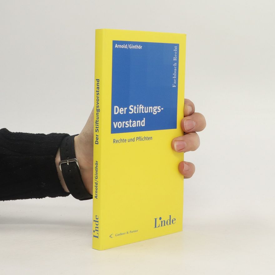 Nikolaus Arnold Der Stiftungsvorstand