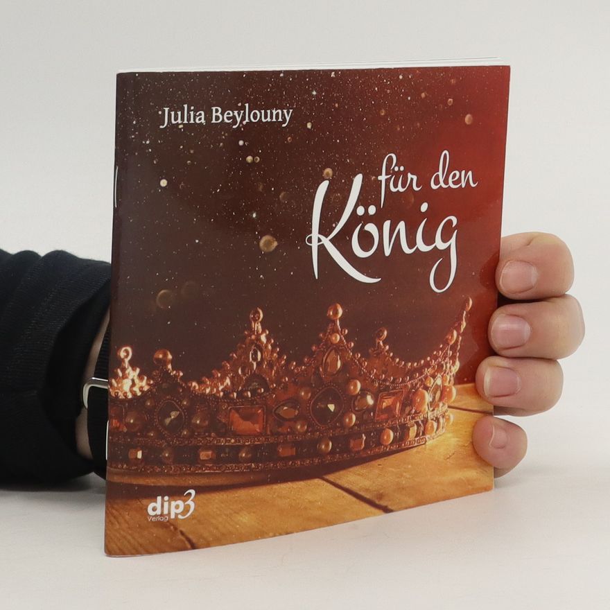 Julia Beylouny Für den König