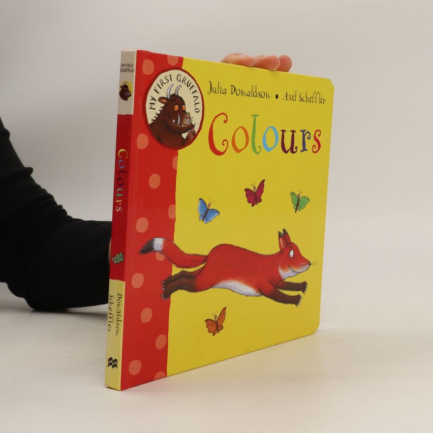 Julia Donaldson My First Gruffalo: Colours