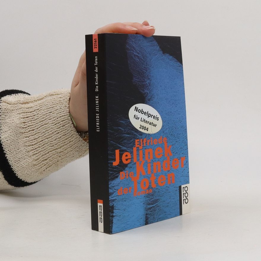 Elfriede Jelinek Die Kinder der Toten