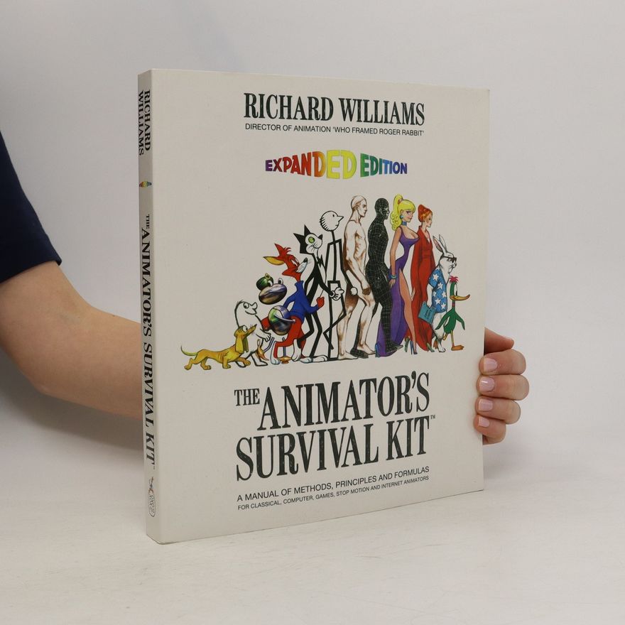 Richard Williams The Animator's Survival Kit