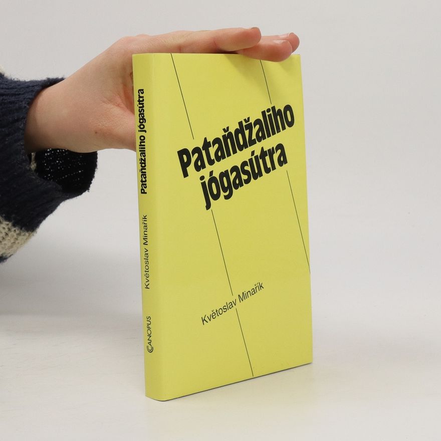 Kvetoslav Minarik Pataňdžaliho jógasútra