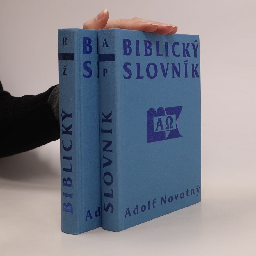 Adolf Novotný Biblický slovník A-Ž
