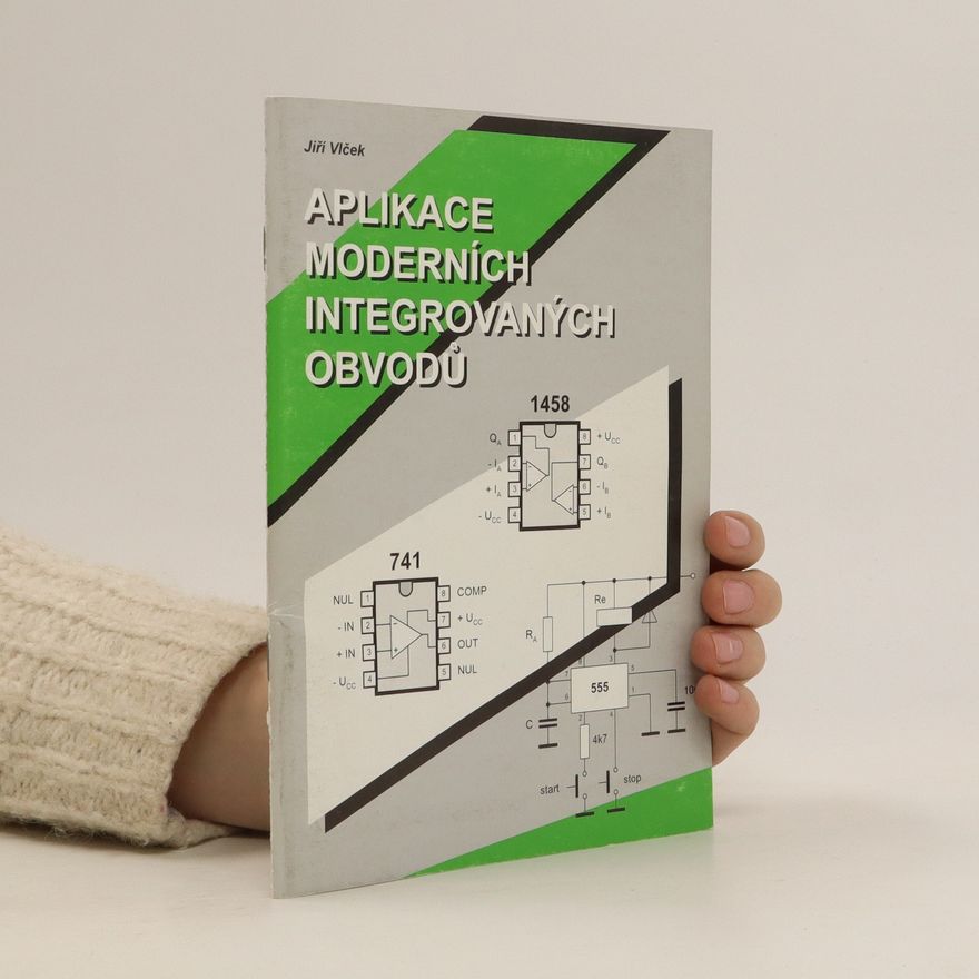 Jiří Vlček Aplikace Moderních Integrovaných Obvodů
