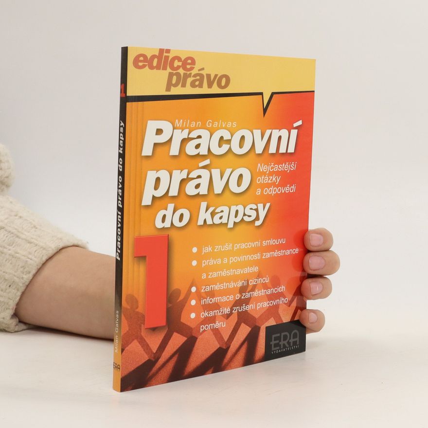 Milan Galvas Pracovní právo do kapsy I
