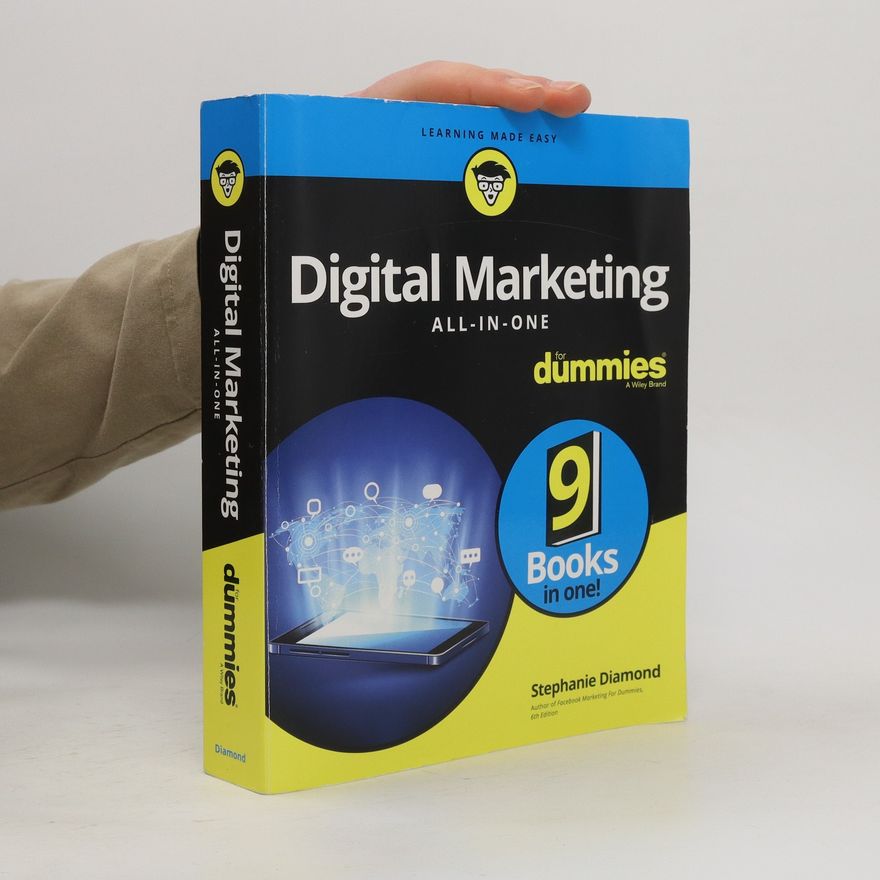 Stephanie Diamond Digital Marketing All-in-One For Dummies
