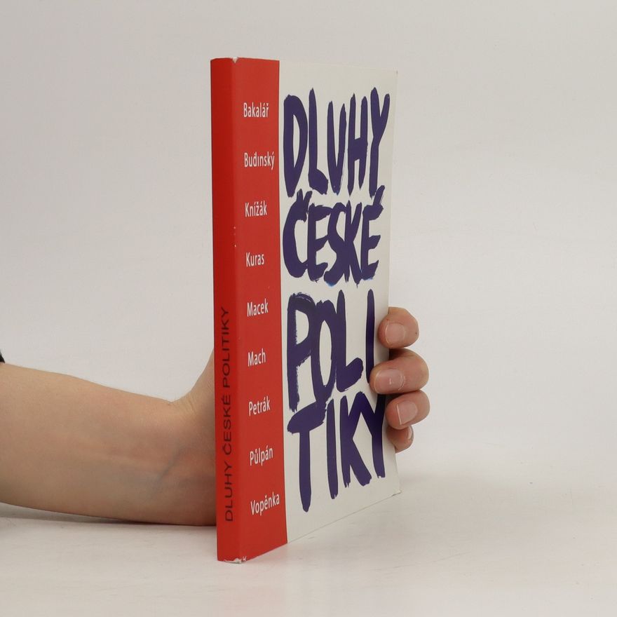 Autores varios Dluhy české politiky