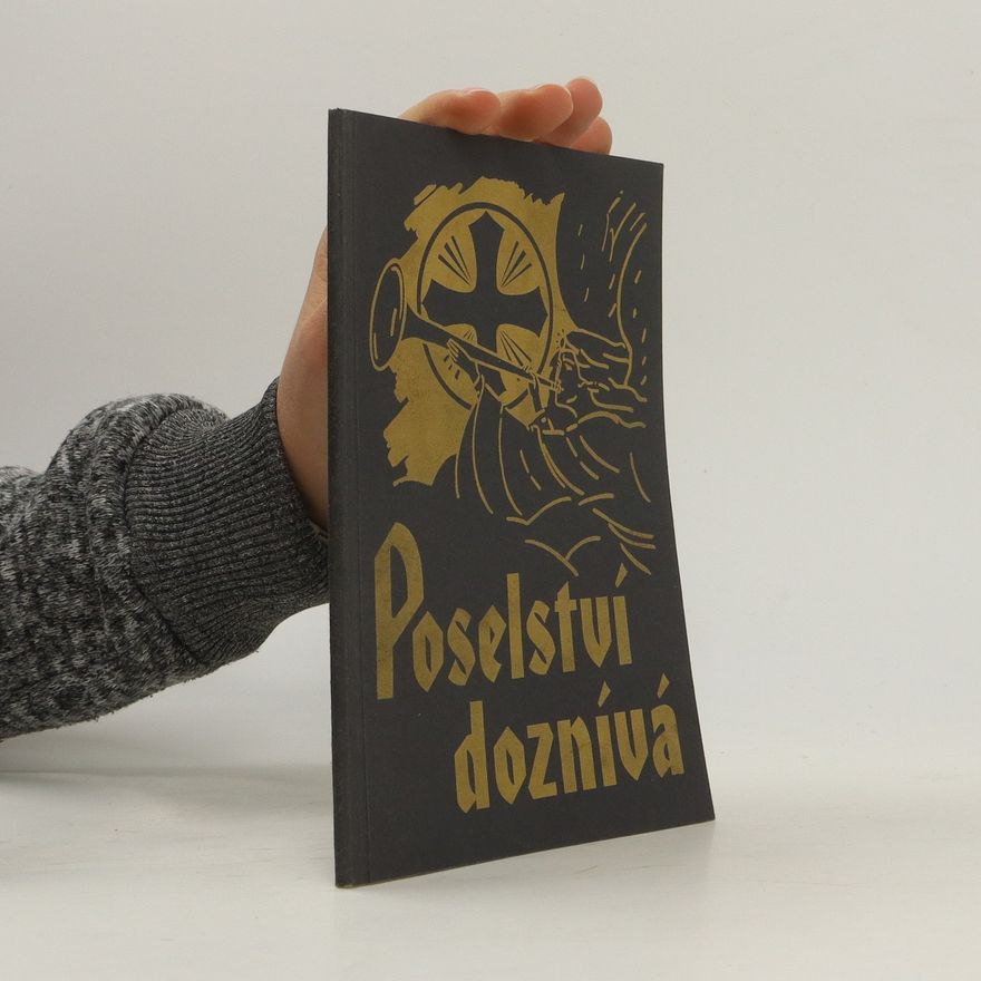 Autorenkollektiv Poselství doznívá: svazek IV.