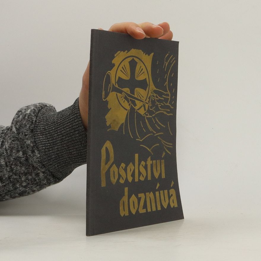 Autorenkollektiv Poselství doznívá: svazek VI.