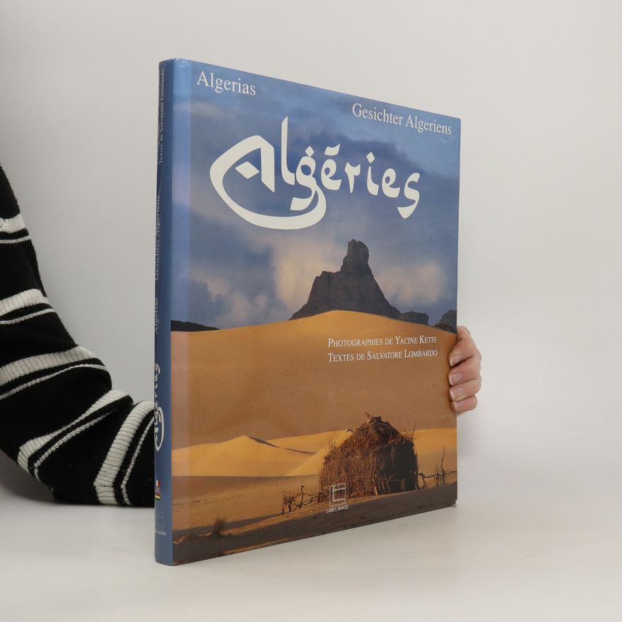 Salvatore Lombardo Algerias. Gesichter Algeriens
