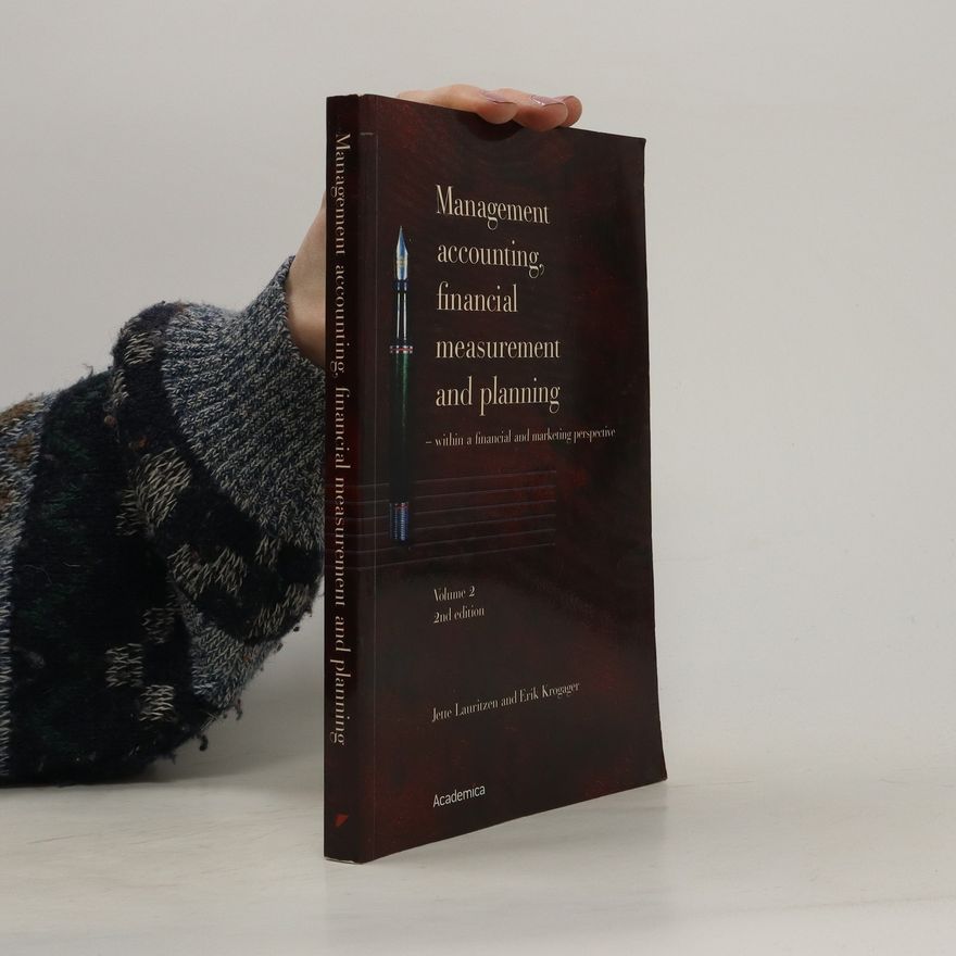 Jette Lauritzen Management Accounting, Financial Measurement and Planning