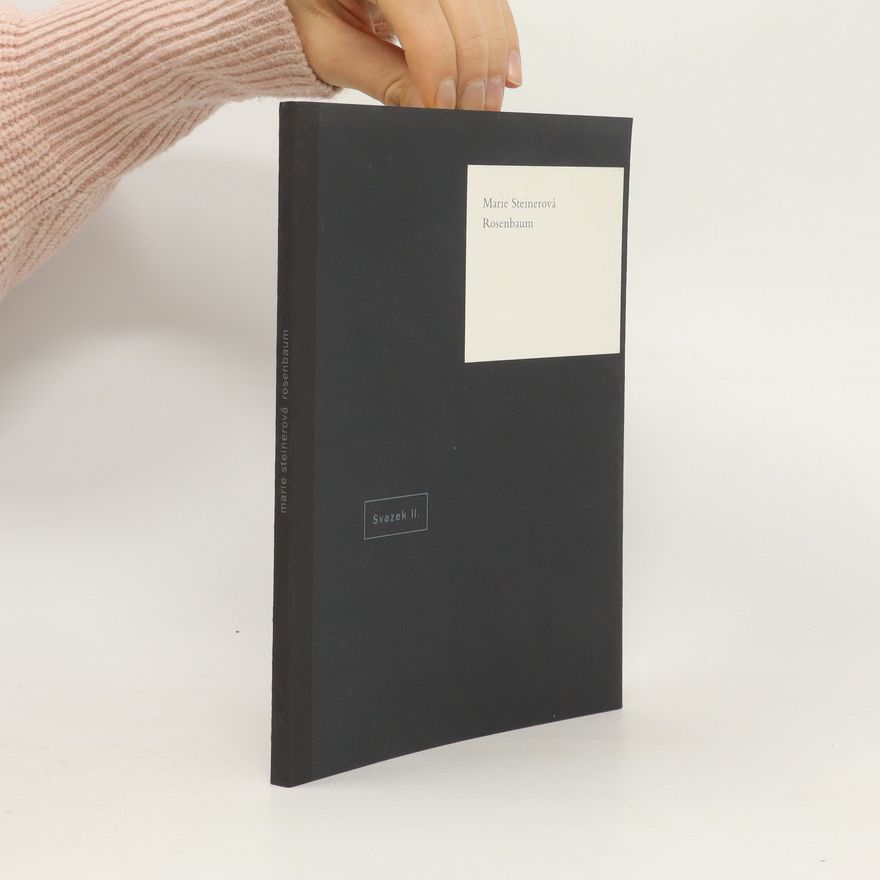 Marie Steiner Rosenbaum II. Texty z let 1980-1999