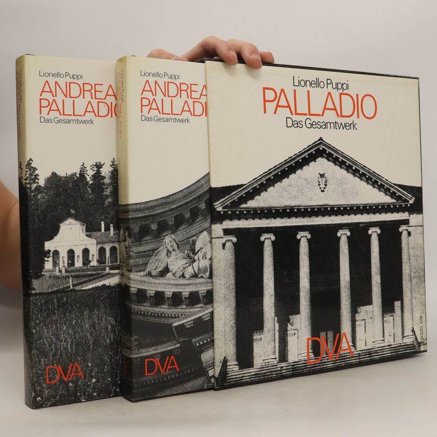 Lionello Puppi Andrea Palladio