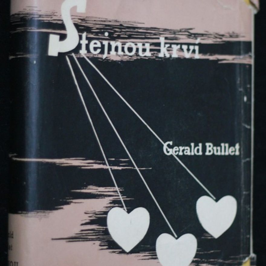Gerald William Bullett Stejnou krví