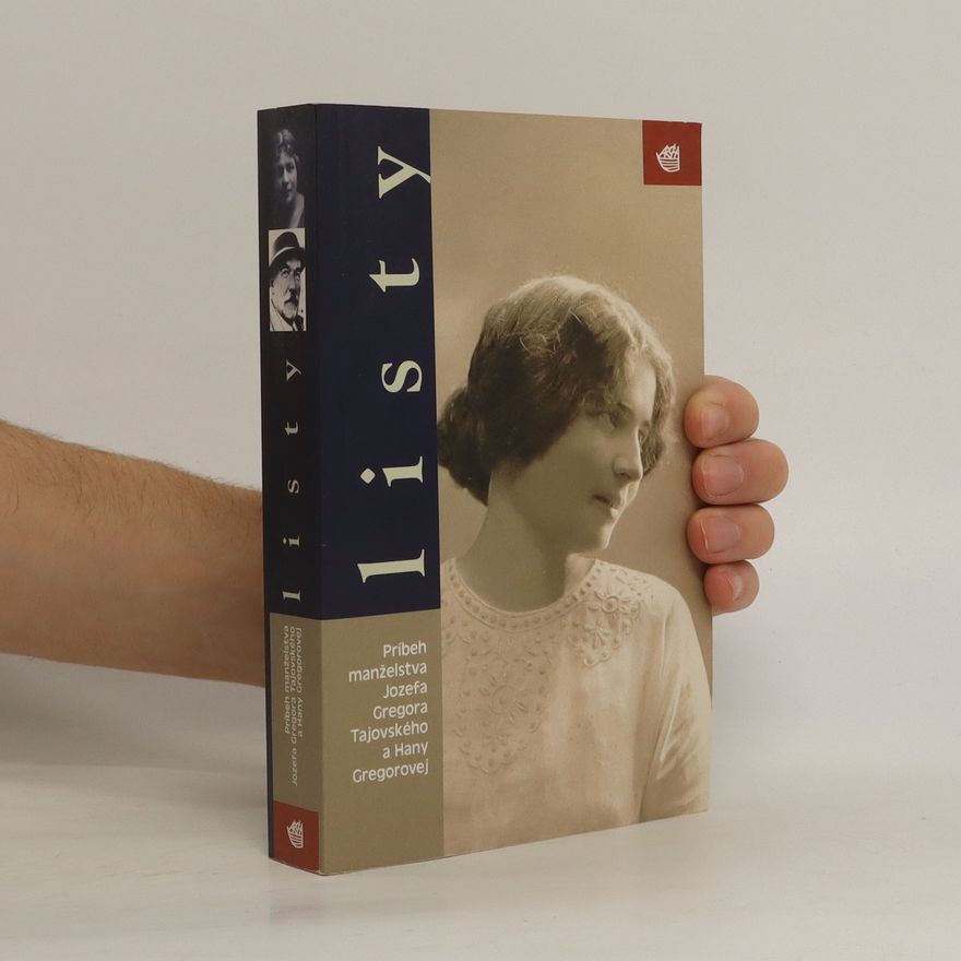 Dagmar Gregorová-Prášilová Listy: Príbeh manželstva Jozefa Gregora Tajovského a Hany Gregorovej