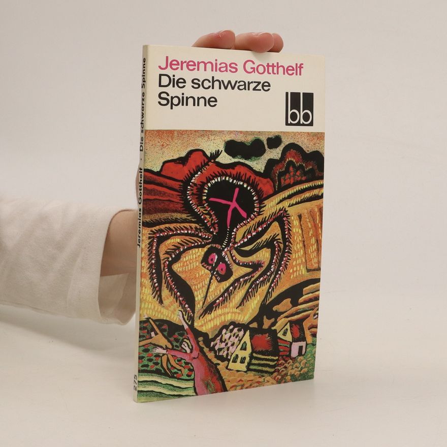 Jeremias Gotthelf Die schwarze Spinne