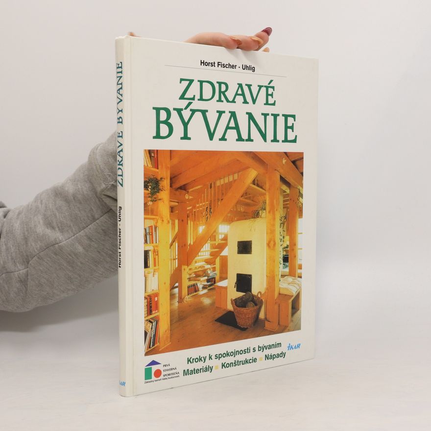 Various authors Zdravé bývanie