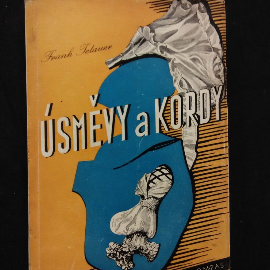 Frank Tetauer Úsměvy a kordy (Obr, 180 s.)