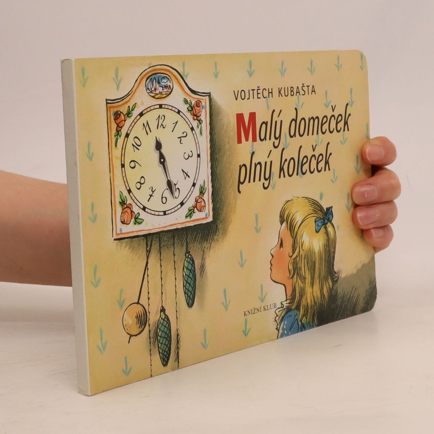 Marie Voříšková Malý domeček plný koleček