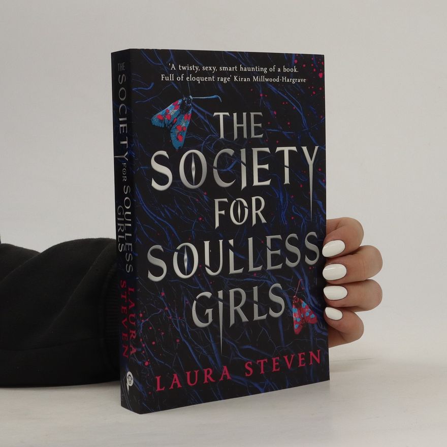 Laura Steven The Society for Soulless Girls