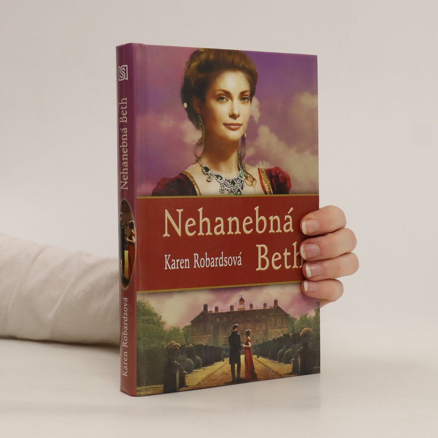 Karen Robards Nehanebná Beth