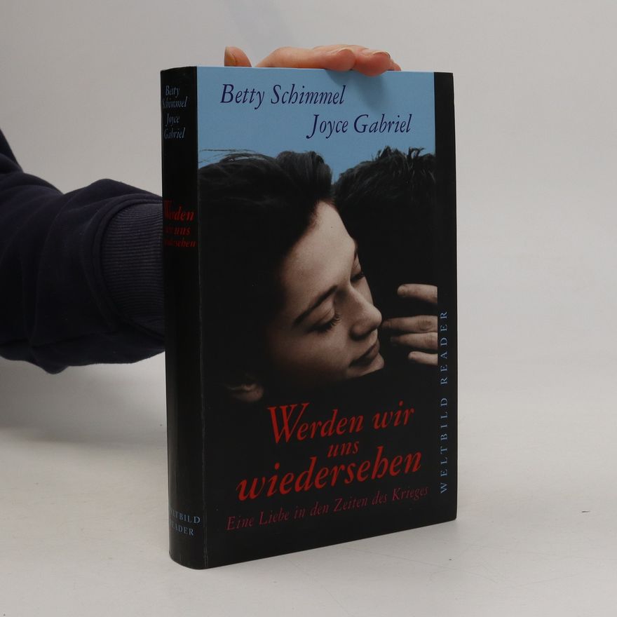 Betty Schimmel Werden wir uns wiedersehen