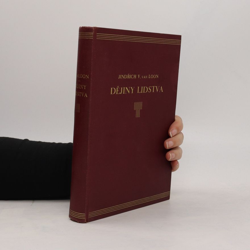 Hendrik Willem van Loon Dějiny lidstva