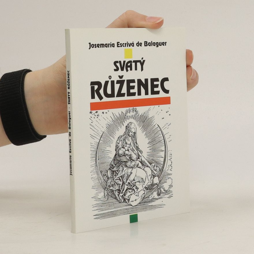 Josemaría Escrivá Svatý růženec