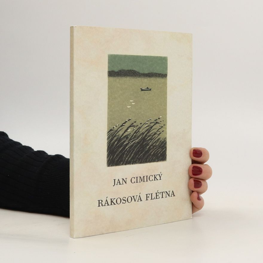Jan Cimický Rákosová flétna