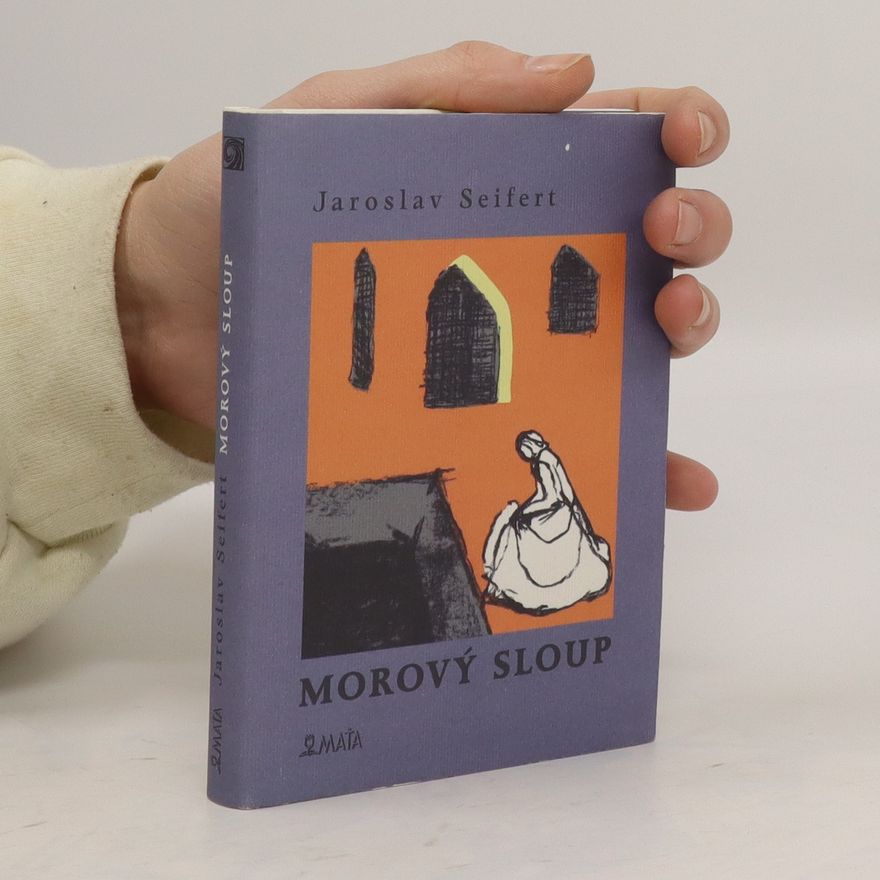 Jaroslav Seifert Morový sloup