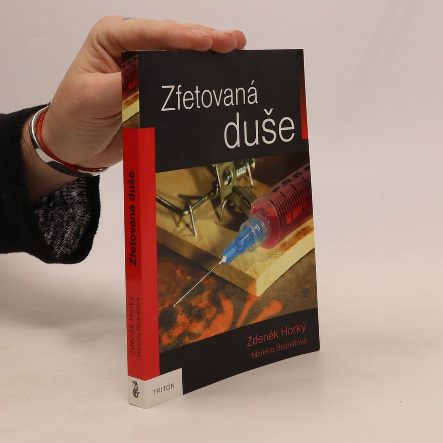 Markéta Bednářová Zfetovaná duše