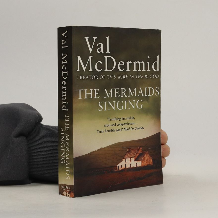 Val McDermid The Mermaids Singing