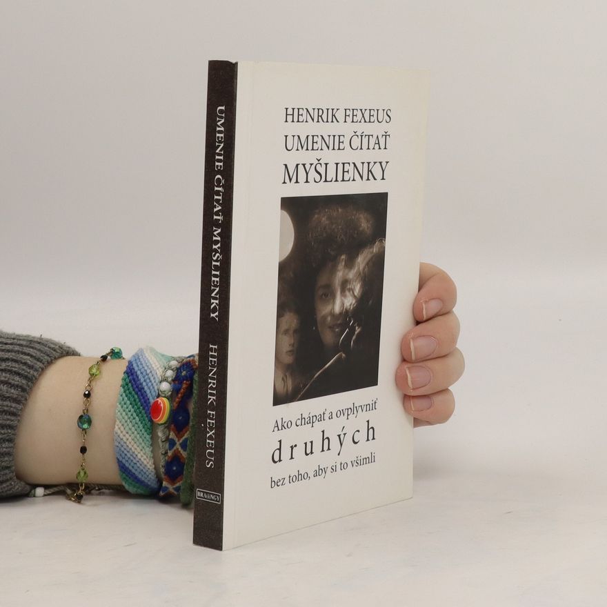Henrik Fexeus Umenie čítať myšlienky
