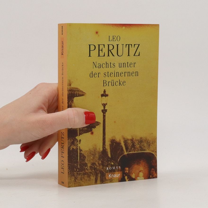 Leo Perutz Nachts unter der steinernen Brücke